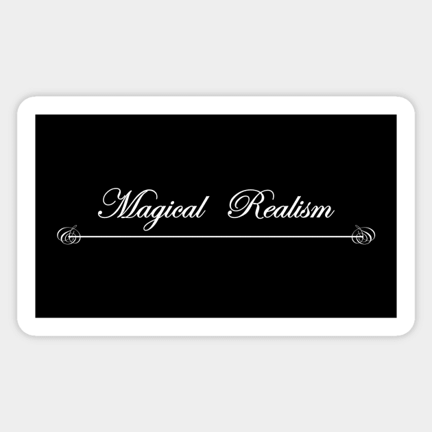 magical realism Sticker by NotComplainingJustAsking